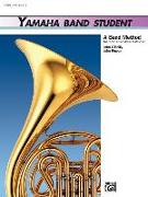 Yamaha Band Student, Bk 3: Horn in F