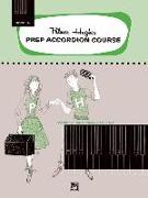 Palmer-Hughes Prep Accordion Course, Bk 3a