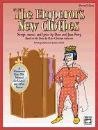 The Emperor's New Clothes: Performance Pack, Score & 10 Books
