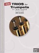 More Trios for Trumpets