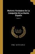 Historia Verdadera De La Conquista De La Nueva España, Volume 1