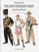 Het grote prins Bernhard aankleedboek
