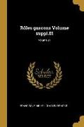 Rôles Gascons Volume Suppl.01, Volume 01