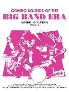 Combo Sounds of the Big Band Era, Vol 2: Rhythm Instruments