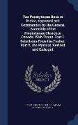 The Presbyterian Book of Praise, Approved and Commended by the General Assembly of the Presbyterian Church in Canada. with Tunes. Part I. Selections f