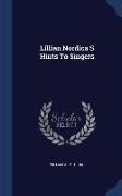 Lillian Nordica S Hints to Singers