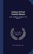 History of Ford County, Illinois: From Its Earliest Settlement to 1908 Volume 2