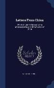 Letters from China: With Particular Reference to the Empress Dowager and the Women of China