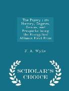 The Papacy, Its History, Dogmas, Genius, and Prospects: Being the Evangelical Alliance First Prize - Scholar's Choice Edition