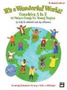 It's a Wonderful World (Countries A-Z): 25 Unison Songs for Young Singers (Kit), Book & CD