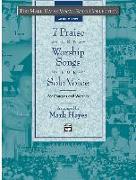 The Mark Hayes Vocal Solo Collection -- 7 Praise and Worship Songs for Solo Voice: For Concerts and Worship (Medium Low Voice)