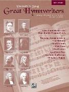 Great Hymnwriters (Portraits in Song): Medium Low Voice, Book & CD