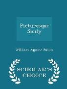 Picturesque Sicily - Scholar's Choice Edition