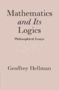 Mathematics and Its Logics