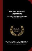 The New Industrial Engineering: Information Technology and Business Process Redesign