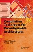 Compilation Techniques for Reconfigurable Architectures