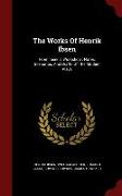 The Works of Henrik Ibsen: From Ibsen's Workshop: Notes, Scenarios, and Drafts of the Modern Plays