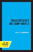 Shakespeare's Military World