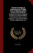 The Law of Salvage, as Administered in the High Court of Admiralty and the County Courts, With the Principal Authorities, English and American, Brough