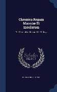 Chronica Regum Manniae Et Insularum: The Chronicle of Man and the Sudreys