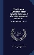 The Chronic Diseases, Their Specific Nature and Their Homeopathic Treatment: Antipsoric Remedies, Volume 4