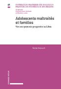 Adolescents maltraités et familles