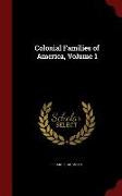 Colonial Families of America, Volume 1