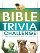 Bible Trivia Challenge: 2,001 Questions from Genesis to Revelation