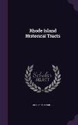 Rhode Island Historical Tracts