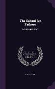 The School for Fathers: An Old English Story