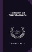 The Practice and Theory of Arithmetic