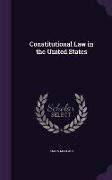 CONSTITUTIONAL LAW IN THE US