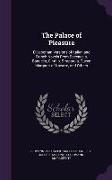 The Palace of Pleasure: Elizabethan Versions of Italian and French Novels From Boccaccio, Bandello, Cinthio, Straparola, Queen Margaret of Nav