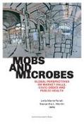 MOBS AND MICROBES