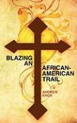 Blazing an African-American Trail