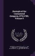 Journals of the Continental Congress, 1774-1789, Volume 5