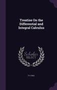 Treatise On the Differential and Integral Calculus