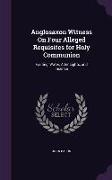 Anglosaxon Witness On Four Alleged Requisites for Holy Communion: Fasting, Water, Alter Lights, and Incense