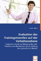 Evaluation des Trainingstransfers auf der Verhaltensebene