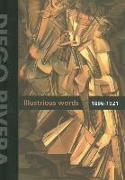 Diego Rivera: Illustrious Words 1886-1921, Volume I