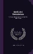 Medii Ævi Kalendarium: Or, Dates, Charters, and Customs of the Middle Ages