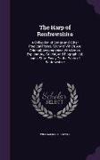 The Harp of Renfrewshire: A Collection of Songs and Other Poetical Pieces (Many of Which Are Original) Accompanied With Notes, Explanatory, Crit