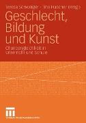 Geschlecht, Bildung und Kunst