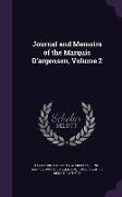Journal and Memoirs of the Marquis D'argenson, Volume 2