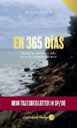 En 365 Días - Dein Tagesbegleiter in spanisch / deutsch
