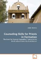 Counseling Skills for Priests in Formation