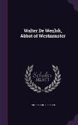 Walter De Wenlok, Abbot of Westminster
