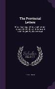 The Provincial Letters: Moral Teachings of the Jesuit Fathers Opposed to the Church of Rome and Latin Vulgate /By Blaise Pascal