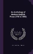 An Anthology of Modern English Prose (1741 to 1892)