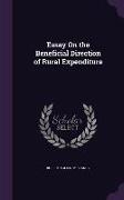 Essay On the Beneficial Direction of Rural Expenditure